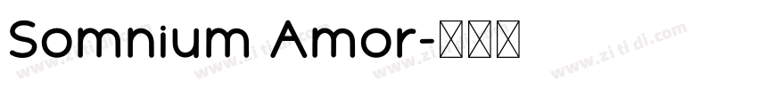 Somnium Amor字体转换
